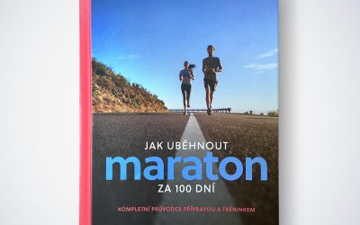 Jak uběhnout maraton za 100 dní – Miloš Škorpil, Miloš Čermák