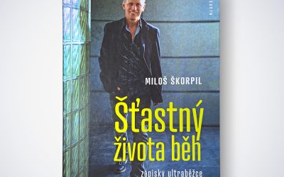Šťastný života běh – Miloš Škorpil